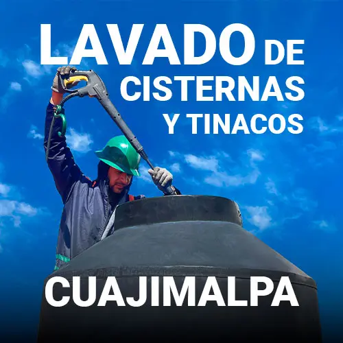 lavado de tinacos profesional en Cuajimalpa