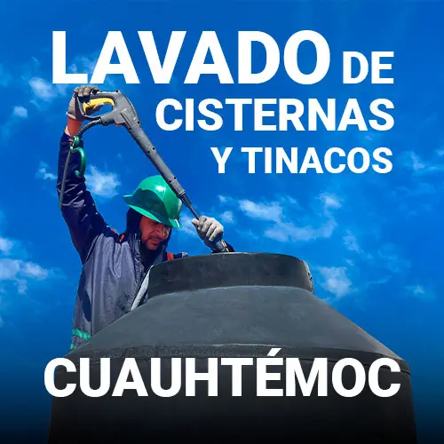 lavado de tinacos profesional en Cuauhtémoc