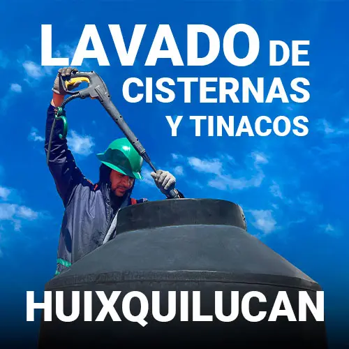 lavado de tinacos profesional en Huixquilucan