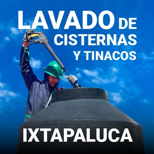 lavado de tinacos profesional en Ixtapaluca